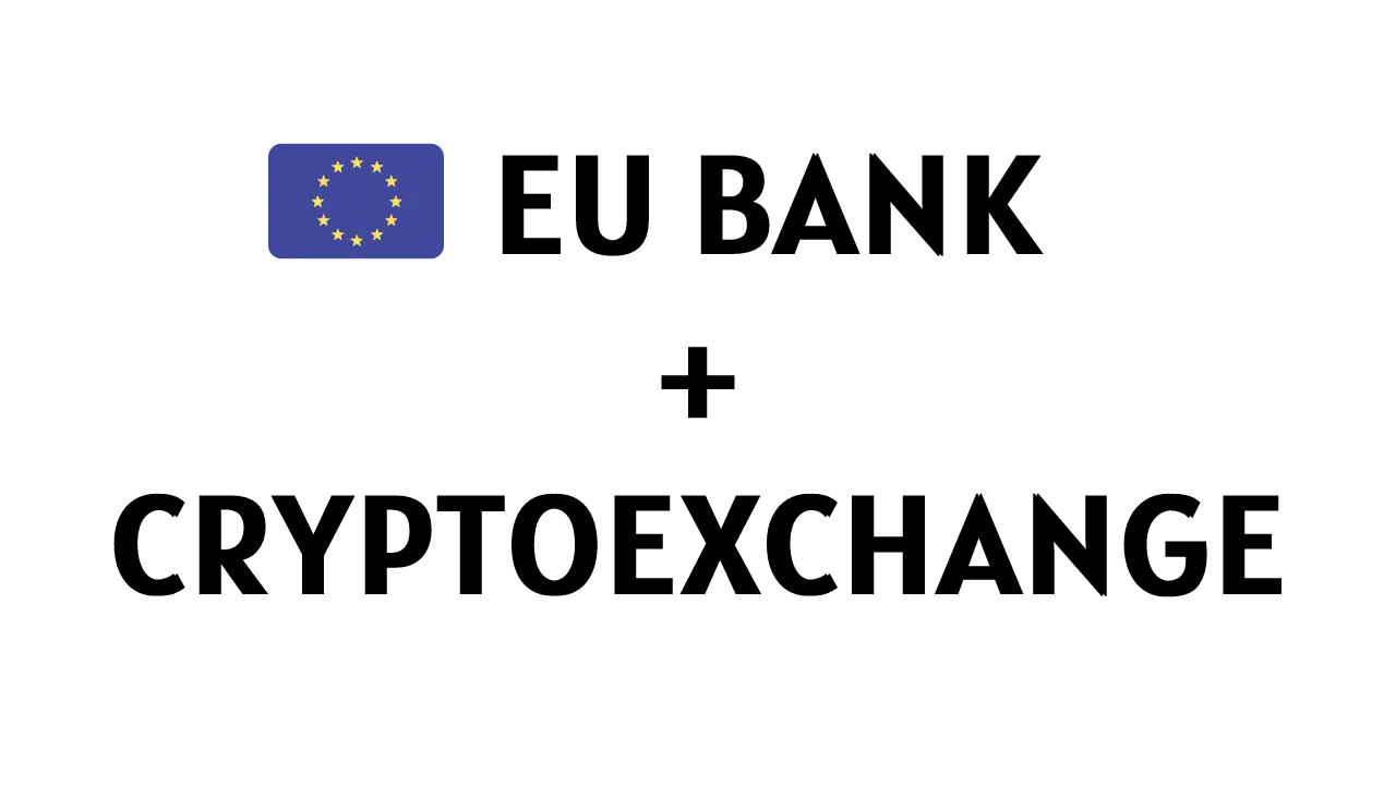 Buy Combo EU bank + crypto exchange same names