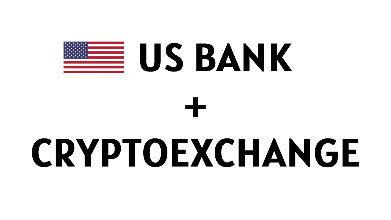 Buy Combo US bank + crypto exchange same names